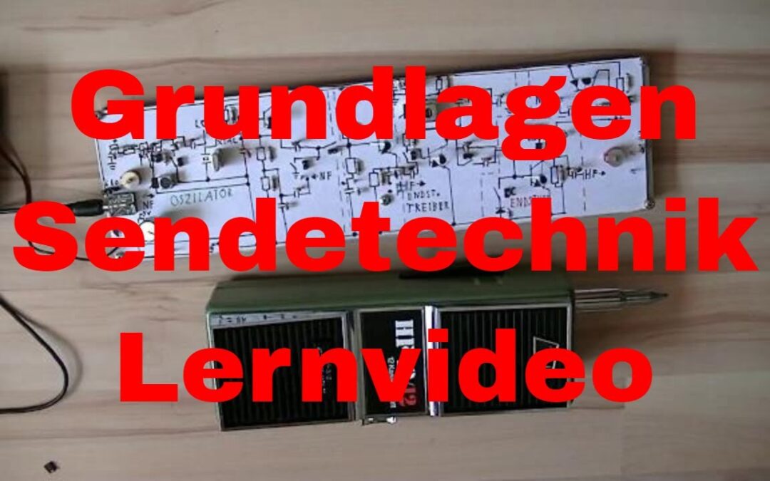 Grundlagen der Sendetechnik Lernvideo von Stefan0719 – eflose #832