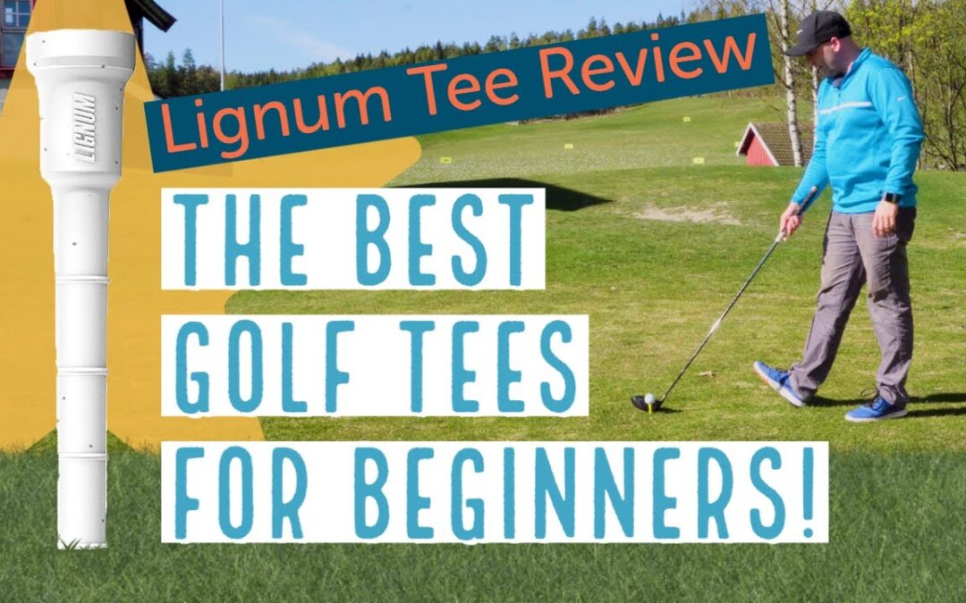 The BEST golf tees for beginners – Lignum Tee review