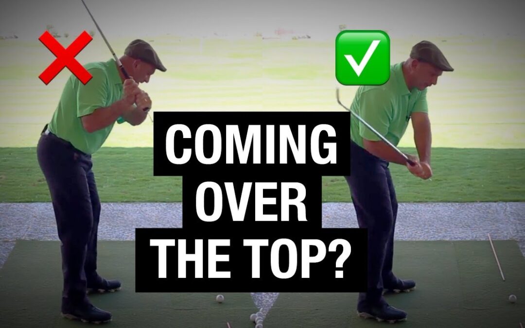 Stop Coming Over The Top! 2 Drills To Fix Your Downswing & Slice