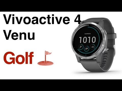 Garmin Vivoactive 4 – Venu  – 🏌️‍♀️⛳How To Download Golf Courses And Score A Round
