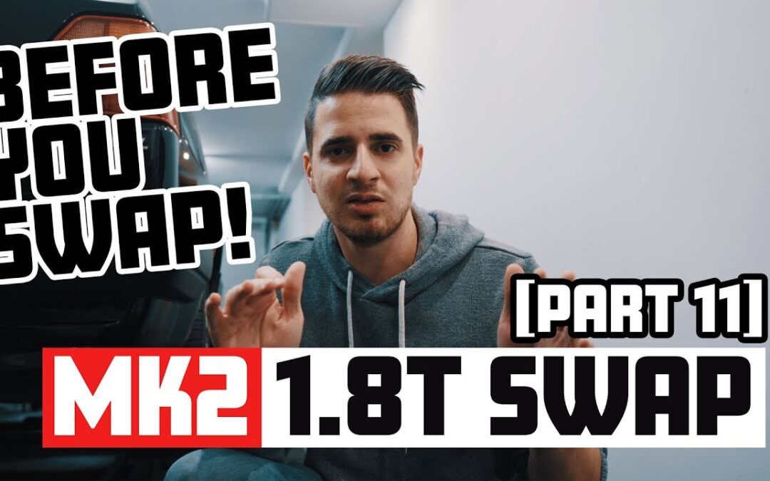 BEFORE YOU SWAP! | VW Golf Mk2 1.8T swap [Part 11] | 4K