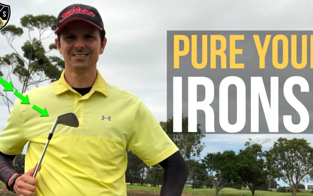 Golf Iron Shots Basics ➜ Strike Pure Irons