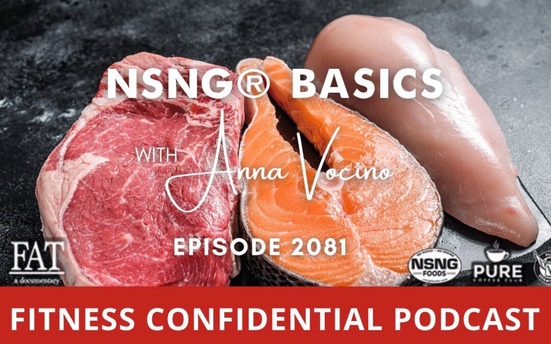 NSNG® Basics Part II Episode 2081
