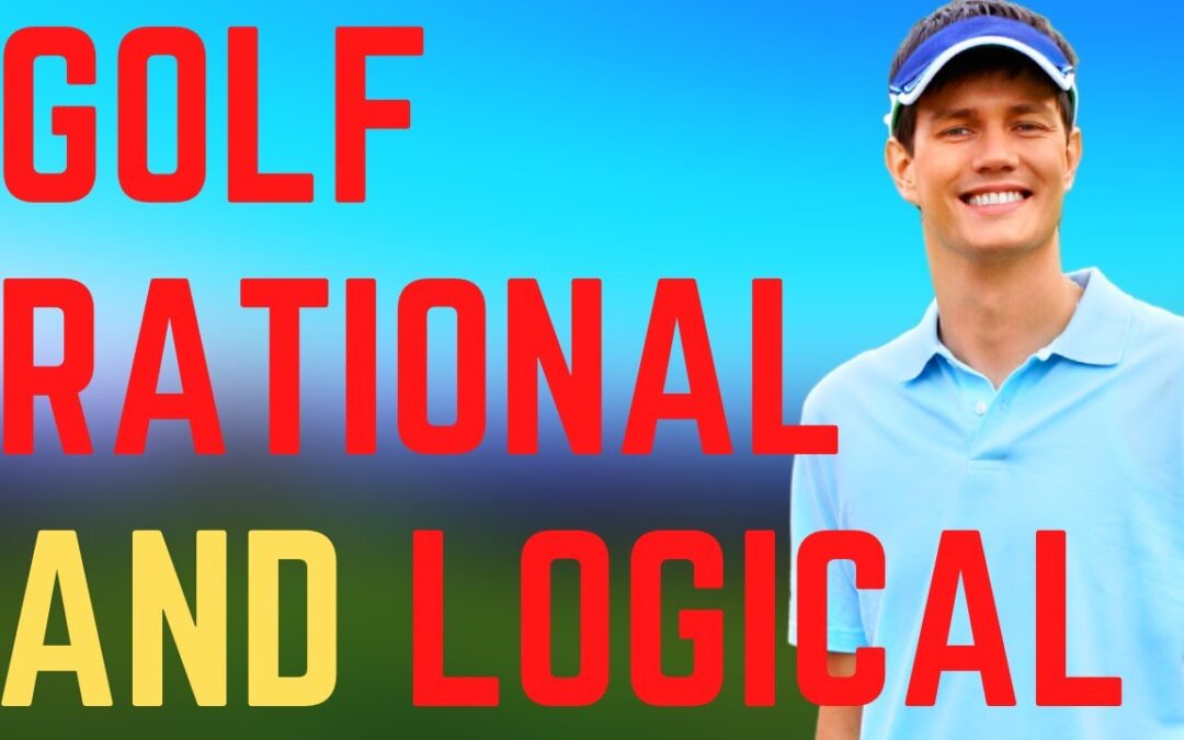 ⛳️ Golf Rational and Logical – 60 Second Golf Lesson #shorts