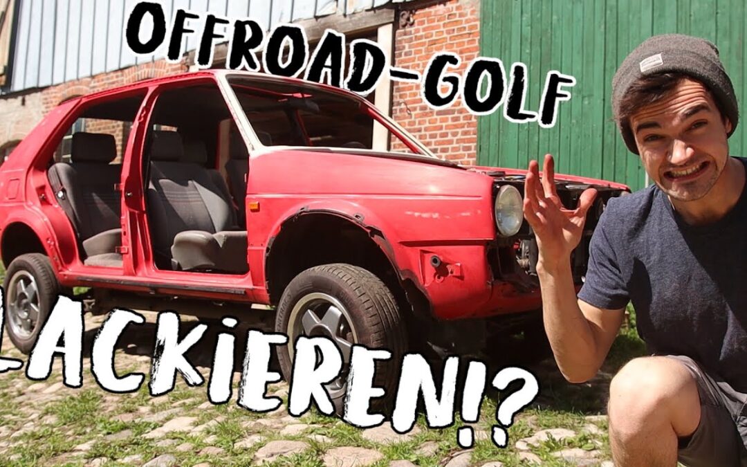 LACKIERUNG für den Golf Country?! | Läuft nicht gibt’s nicht F.03