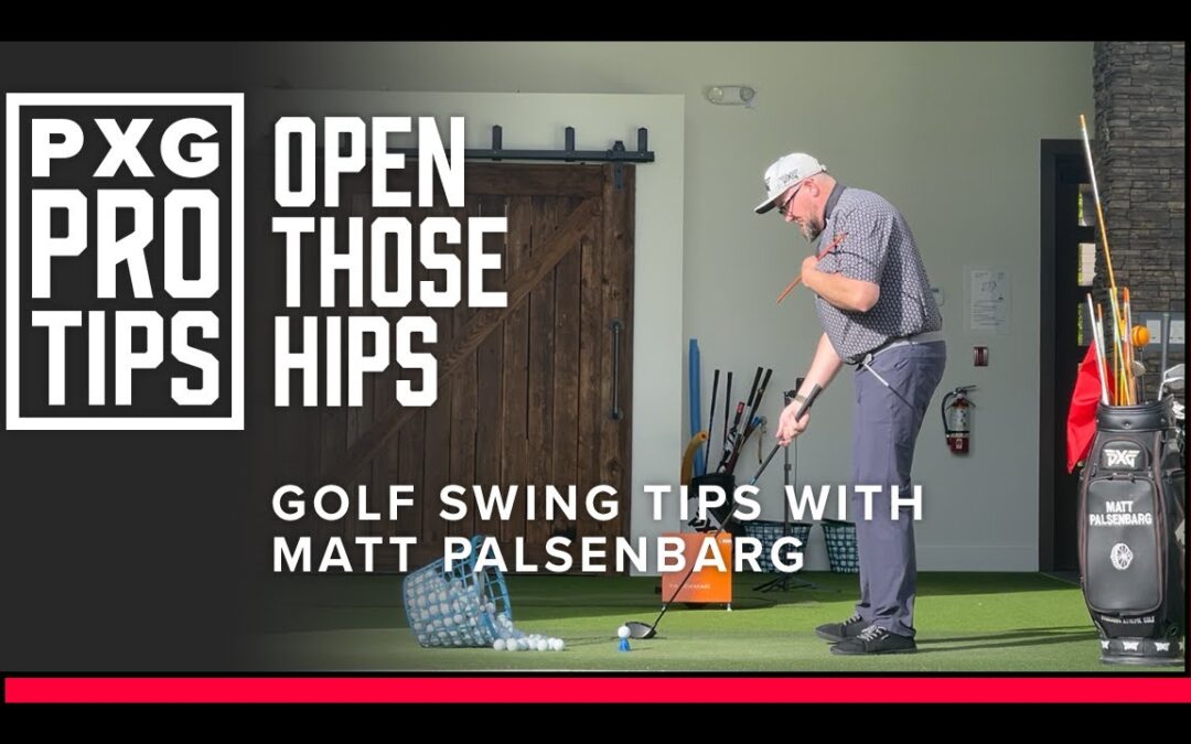 Your Hips Don’t Lie in Golf | Driver Swing Tips from PXG Ambassador Matt Palsenbarg