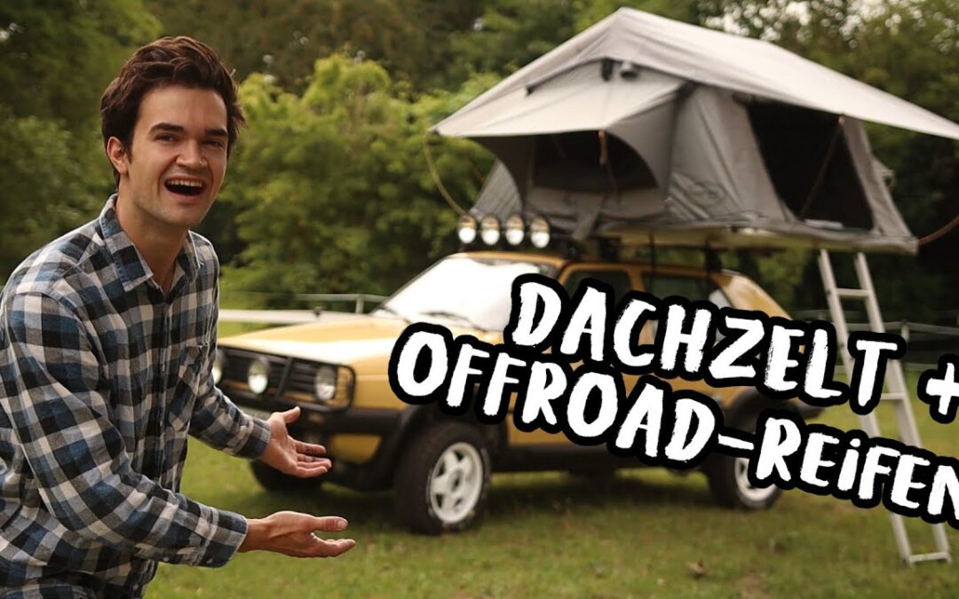 DACHZELT und OFFROAD-REIFEN für den GOLF COUNTRY! | Läuft nicht gibt’s nicht F.04