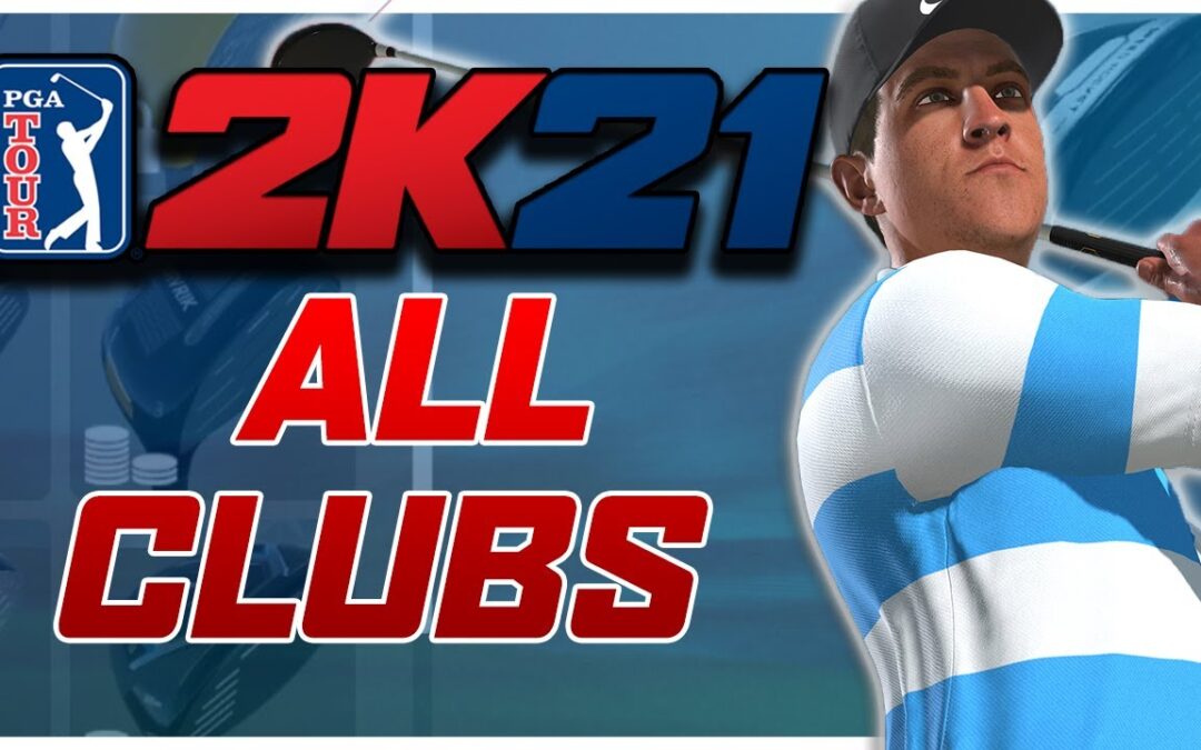 PGA Tour 2K21: All Golf Clubs